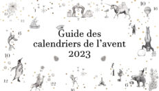 Le guide des calendriers de l'avent 2023